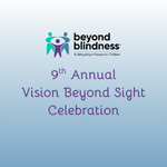 9th Annual Vision Beyond Sight Celebration - logo